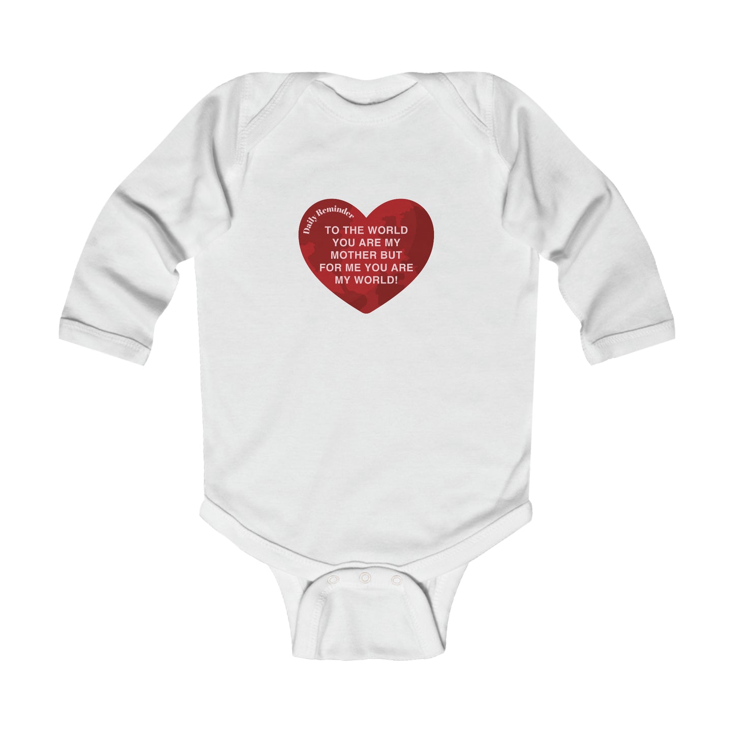 Adorable Baby Long Sleeve Bodysuit: Sweet My World Daily Reminder Print for Mom! 6 Colors, Suitable for Ages 0-18 Months