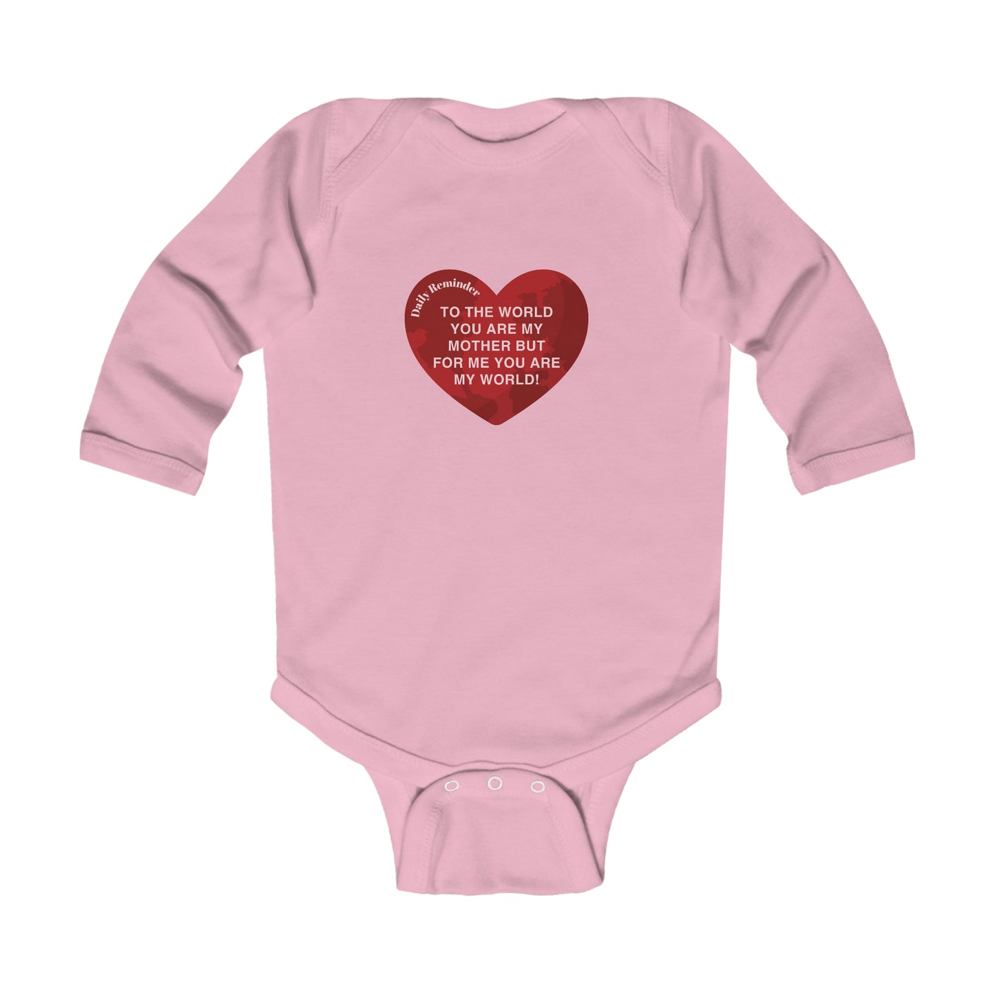 Adorable Baby Long Sleeve Bodysuit: Sweet My World Daily Reminder Print for Mom! 6 Colors, Suitable for Ages 0-18 Months