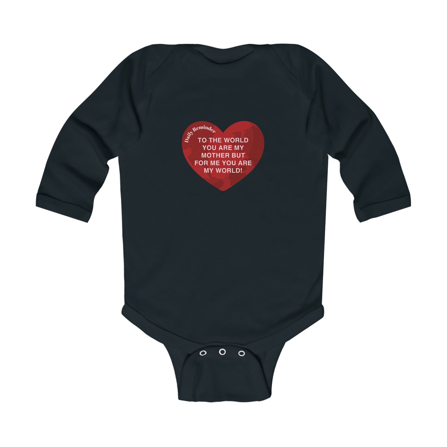 Adorable Baby Long Sleeve Bodysuit: Sweet My World Daily Reminder Print for Mom! 6 Colors, Suitable for Ages 0-18 Months