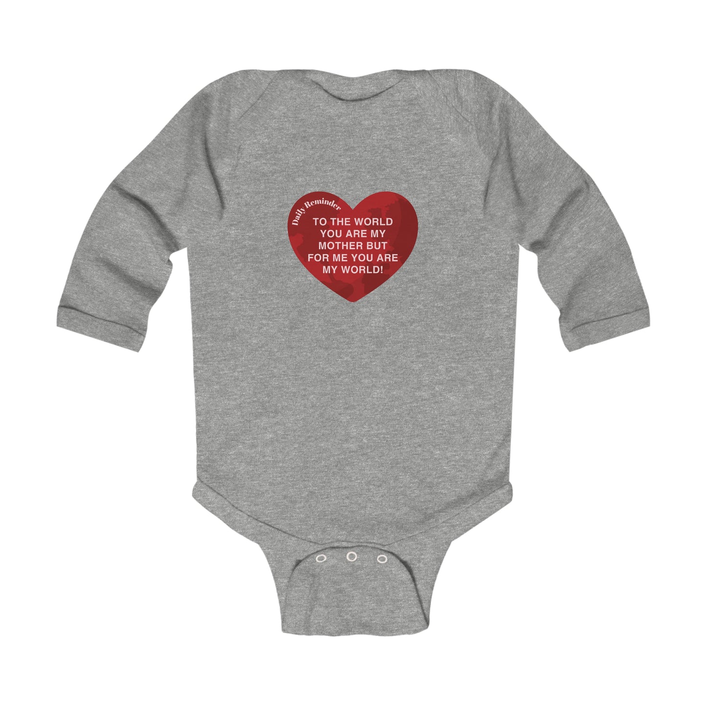 Adorable Baby Long Sleeve Bodysuit: Sweet My World Daily Reminder Print for Mom! 6 Colors, Suitable for Ages 0-18 Months